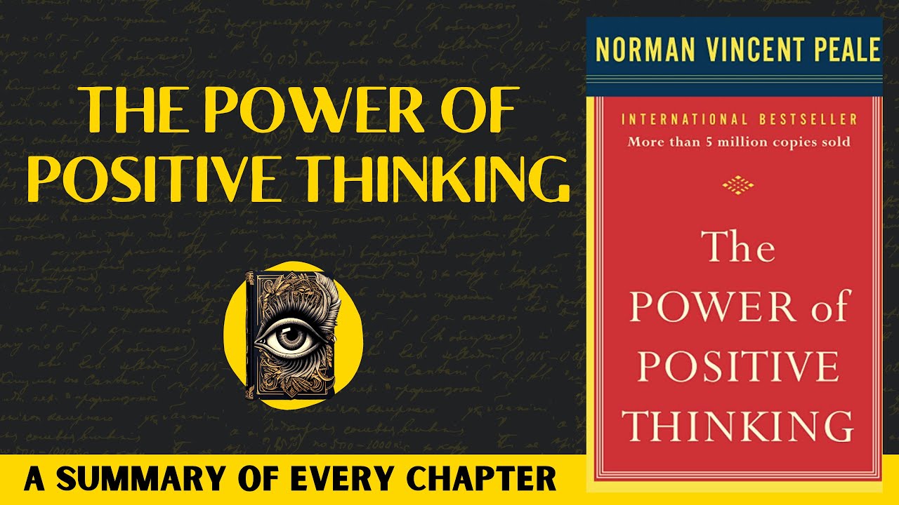 The Power Of Positive Thinking Book Summary | Norman Vincent Peale