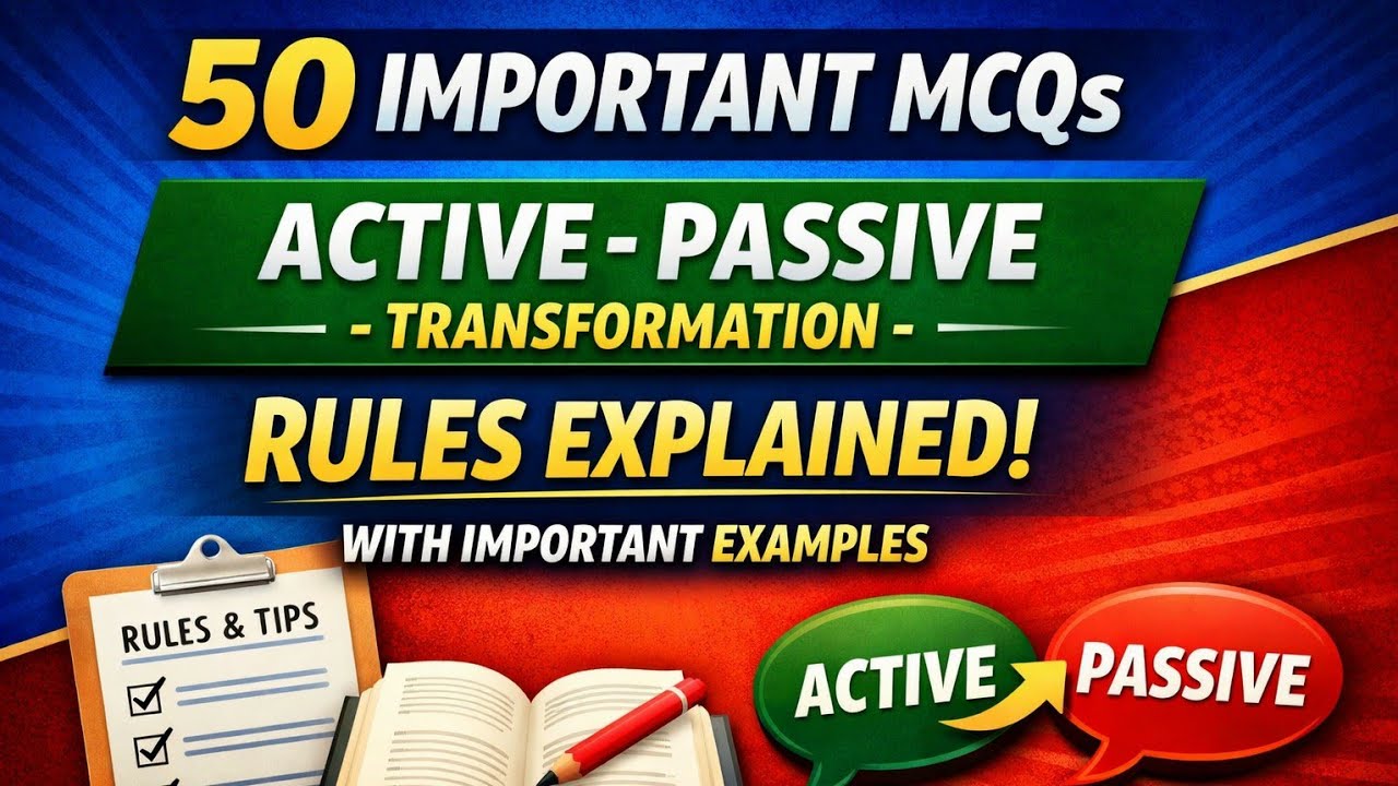 TRANSFORMATION (ACTIVE - PASSIVE) RULES ARE EXPLAINED WITH MCQS