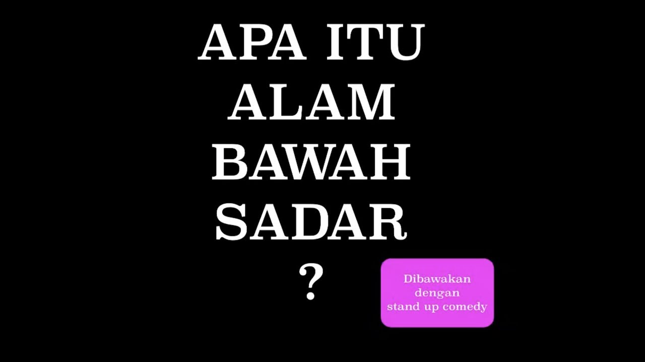 Stand up comedy - APA ITU ALAM BAWAH SADAR ?