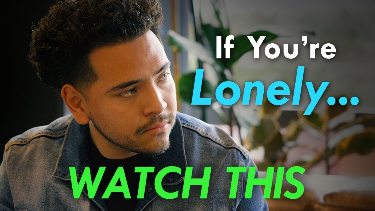 If You're Lonely - WATCH THIS | by Jay Shetty