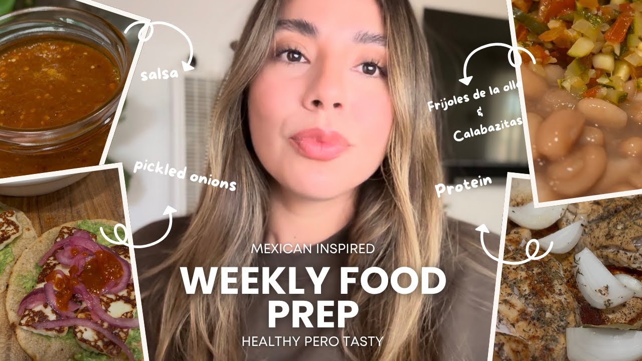 Healthy Weekly Food Prep | Mexican Inspired