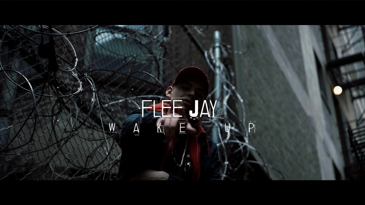 Flee Jay - Wake Up (Official Video)