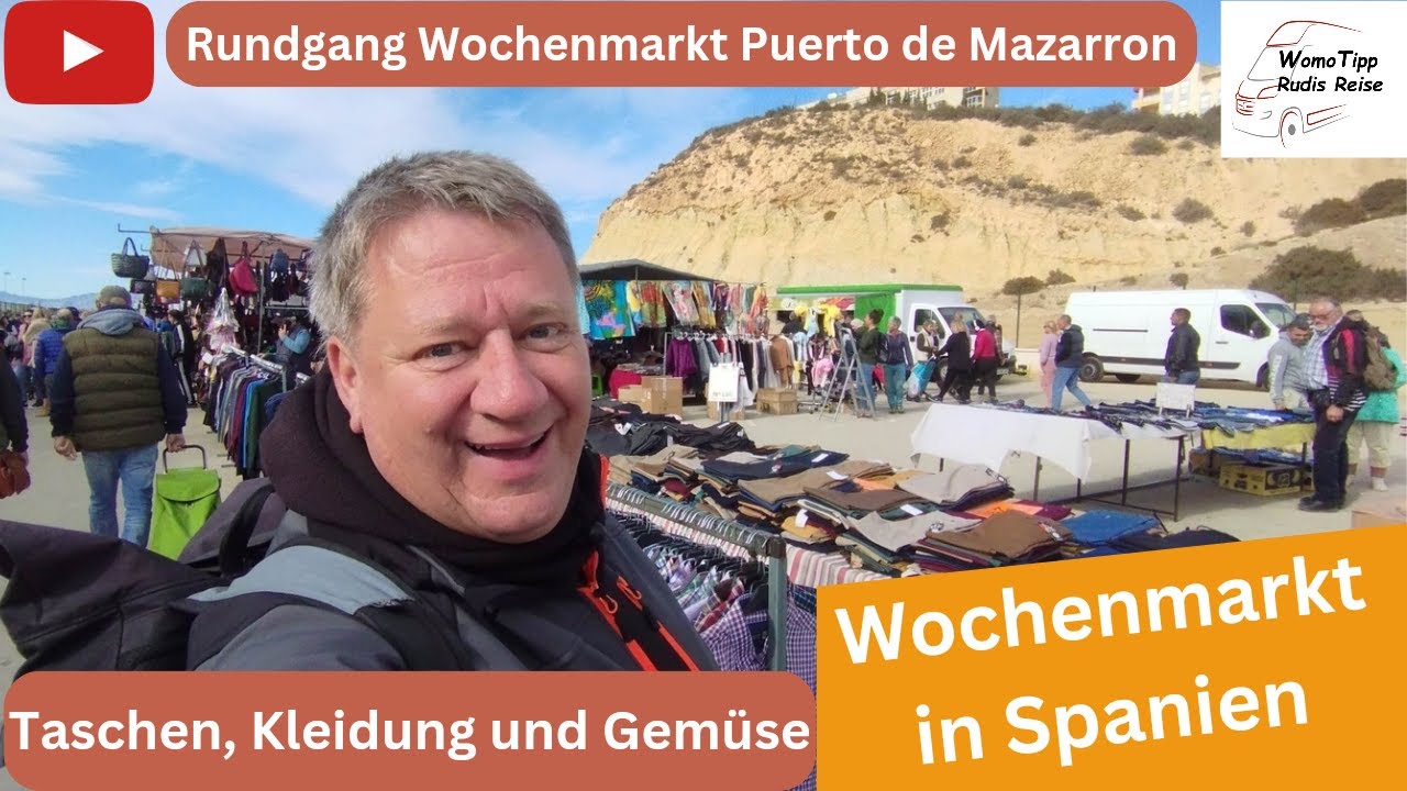 Rundgang Wochenmarkt Puerto de Mazarron: Markttreiben an der spanischen Mittelmeerküste