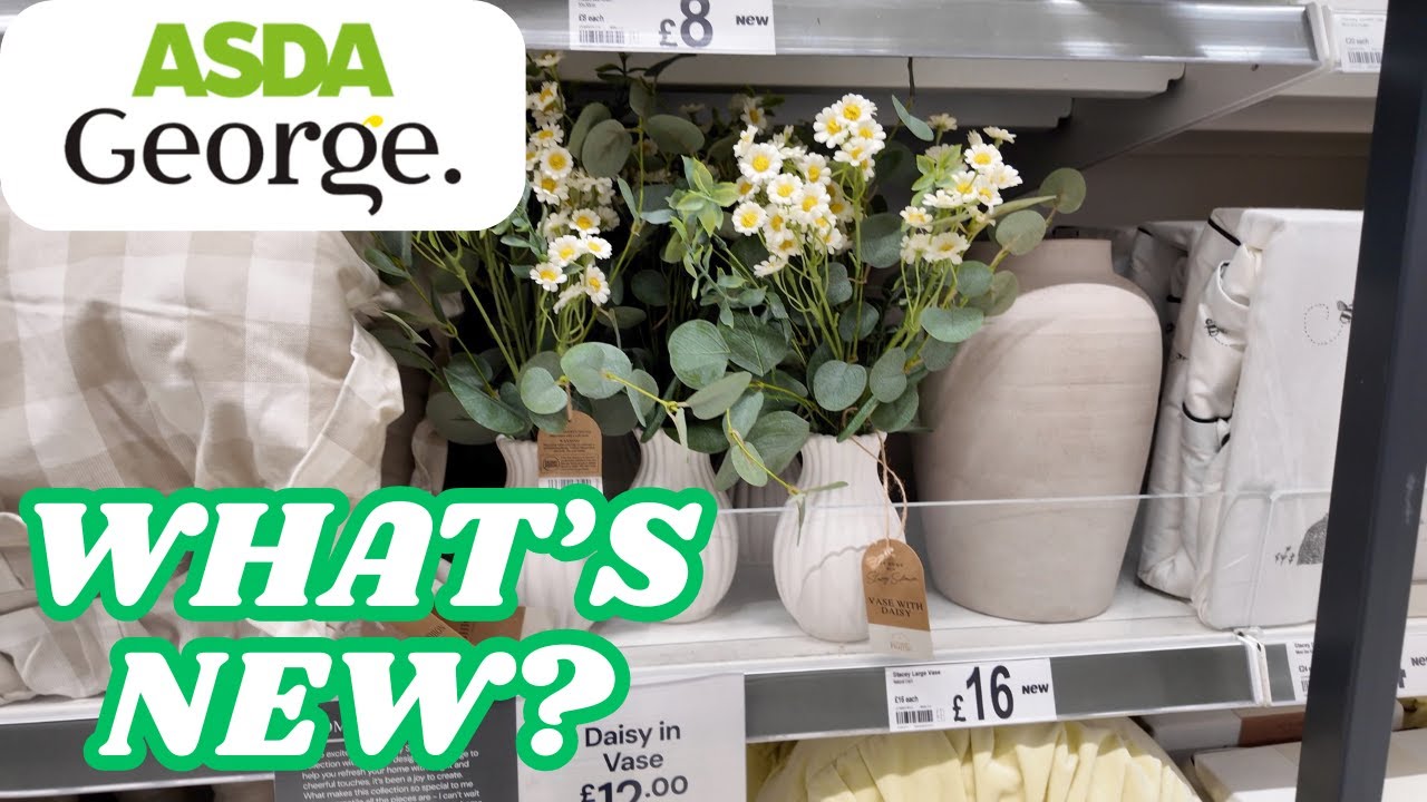 What’s New in Asda George Home - Homeware & Kitchenware Tour - April 2025