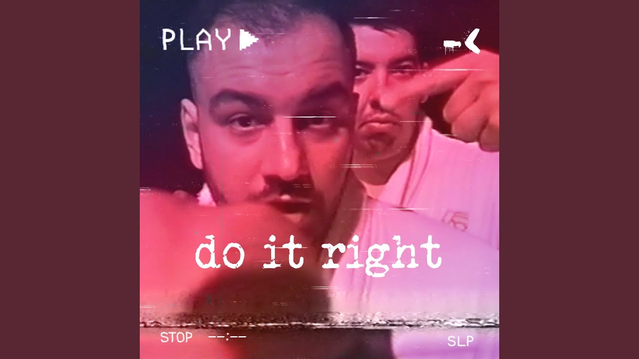 Do It Right