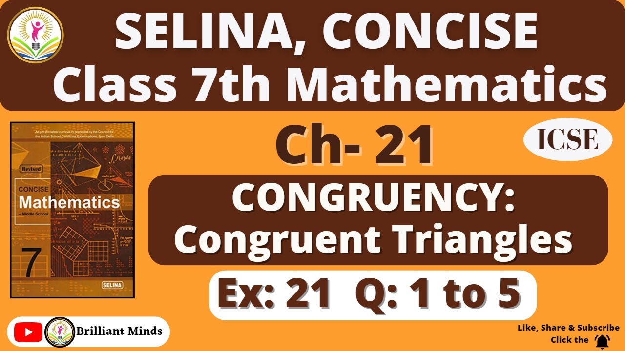 Class 7th ICSE || Selina Math || Ch- 21 Congruency: Congruent Triangles Ex: 21 A Ques: 1 to 5