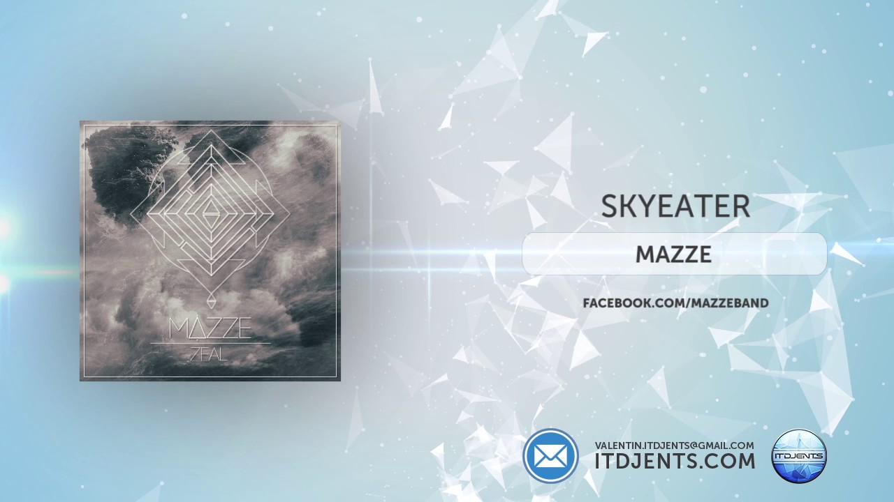 Mazze - Skyeater
