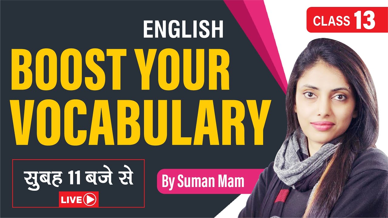 Vocabulary Booster | Class 13 || English Vocab By Suman Sharma Mam || Serene Paathshala