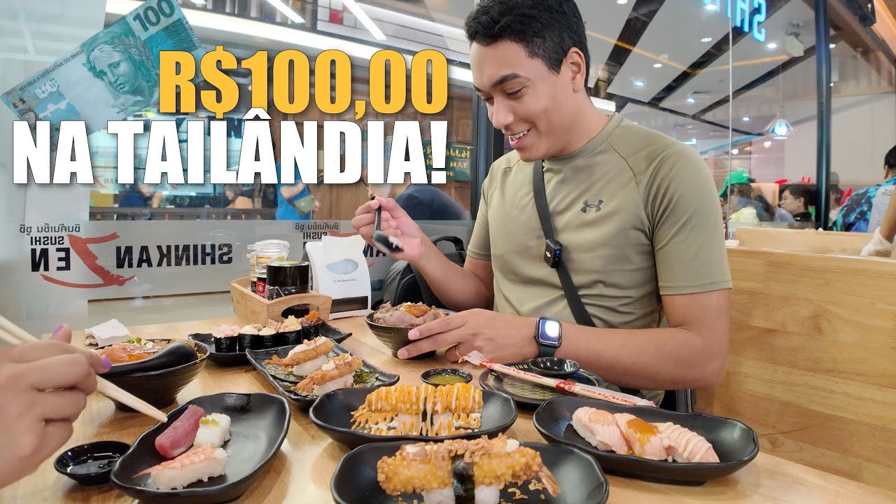 O QUE DÁ PRA COMER COM 100 REAIS NA TAILÂNDIA?
