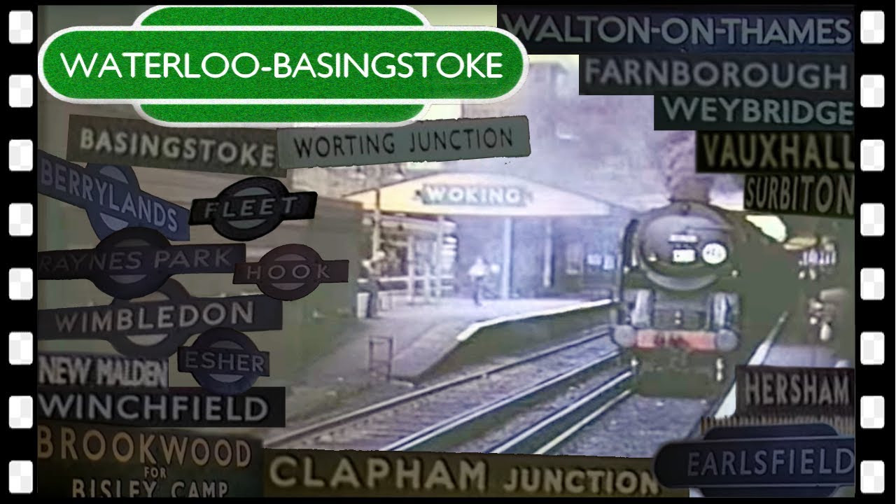 WATERLOO to BASINGSTOKE South Western Main Line steam 1964