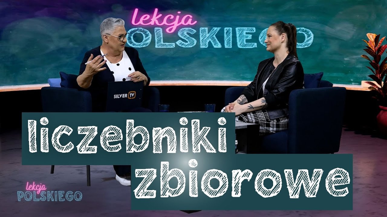 LICZEBNIKI ZBIOROWE- Lekcja polskiego odc. 5