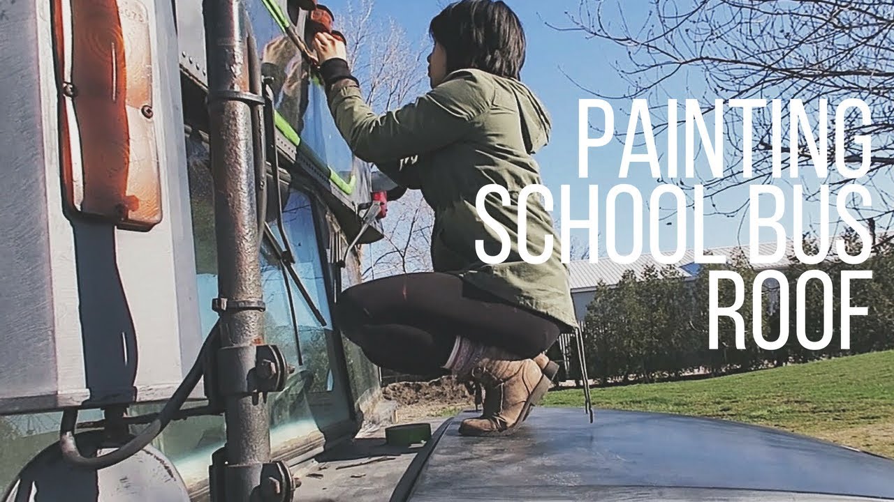 Painting School Bus Conversion | Roof Sealant | Sheet Metal Window Replacement | Off Grid Tiny House