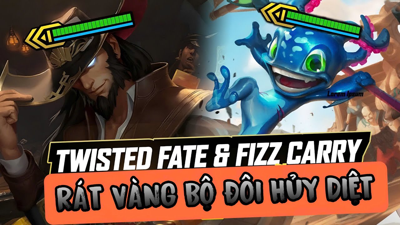 TWISTED FATE & FIZZ RÁT VÀNG BỘ ĐÔI BILGEWATER HỦY DIỆT LOBBY