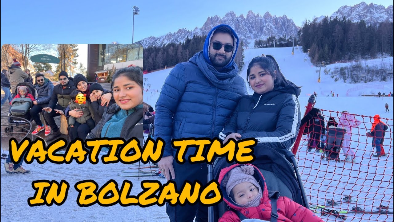 VACATION TIME IN BOLZANO 