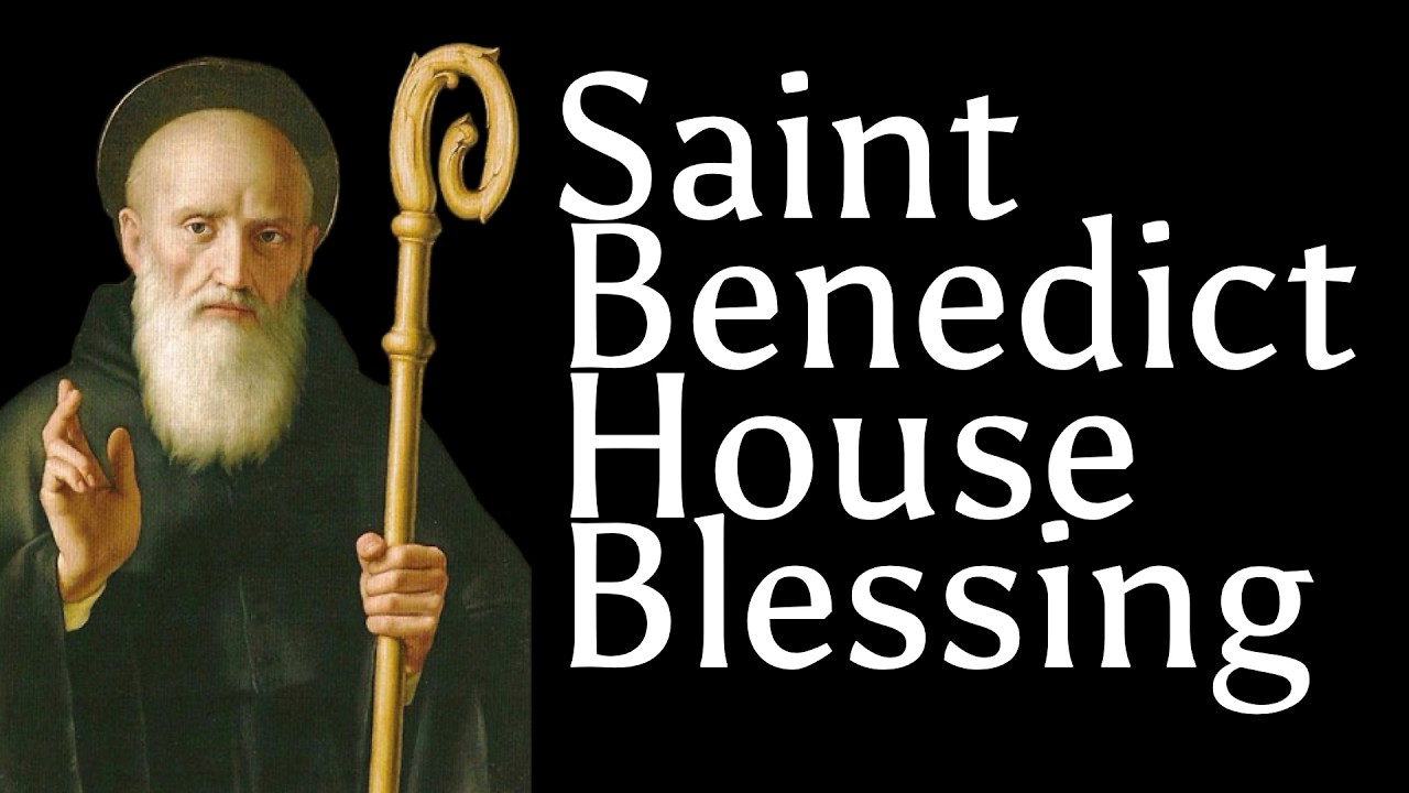 Saint Benedict House Blessing How To Guide