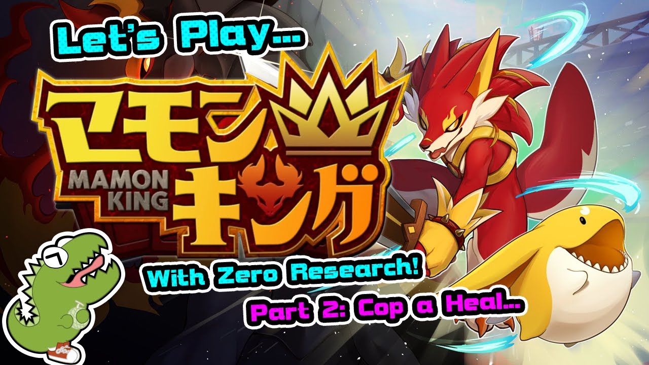 Let's Play Mamon King w/ Zero Research: Part 2 - Cop a Heal...