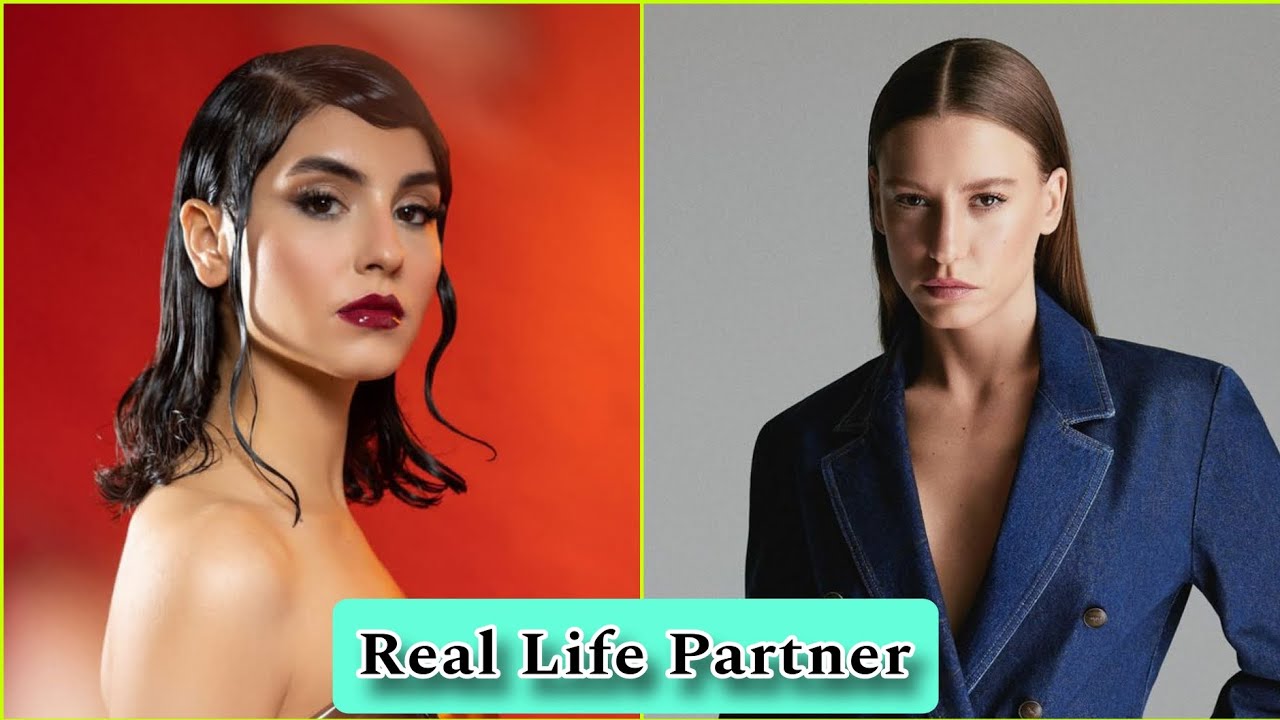 Rojbin Erden Vs Serenay Serikaya Real Life Partner 2024