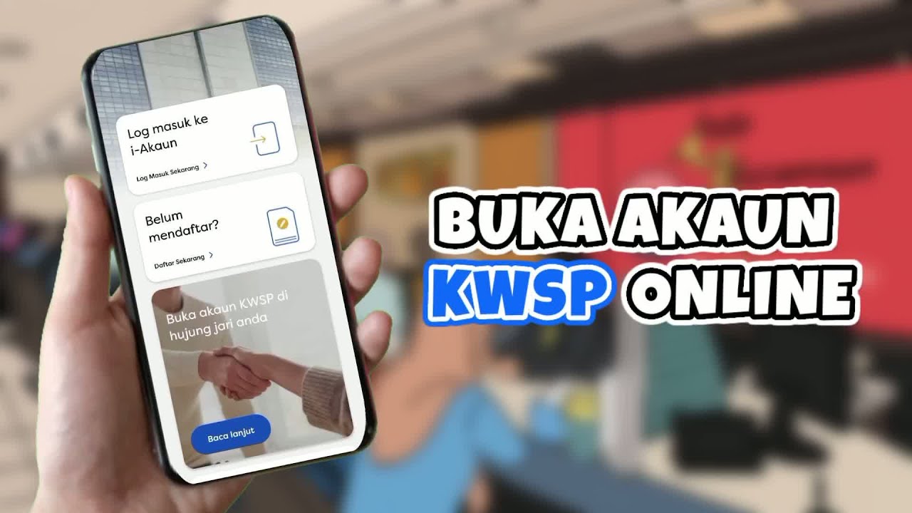 Cara Daftar KWSP Secara Online
