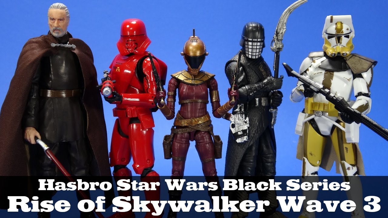 Star Wars Black Series Rise of Skywalker Wave 3 Dooku Bliss Sith Jet Trooper Bly Knight of Ren