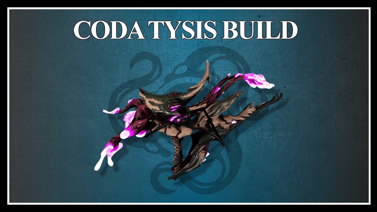 Coda Tysis Build - Not the best, but fun Weapon | Warframe Weapon Breakdown