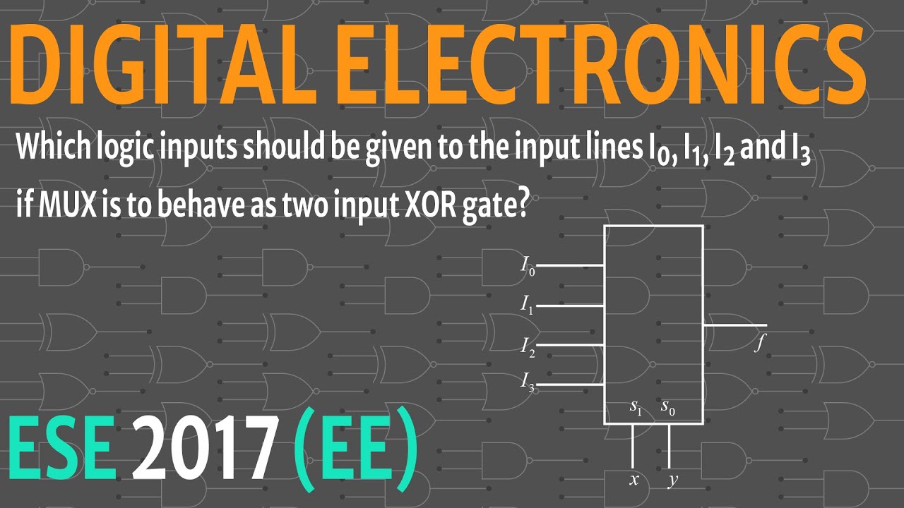 Implementing XOR gate with use of 4:1 multiplexer || ESE 2017 EE