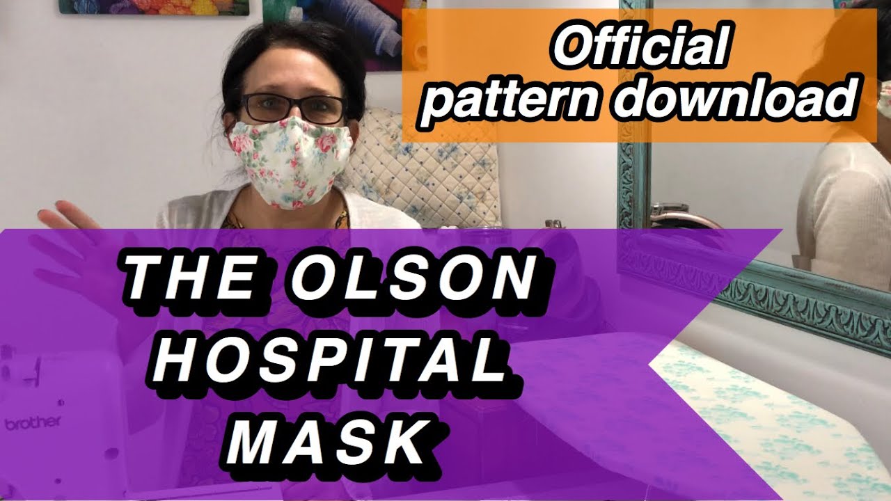 How to make THE OLSON FACE MASK with FILTER POCKET Tutorial hospital approved FREE PATTERN