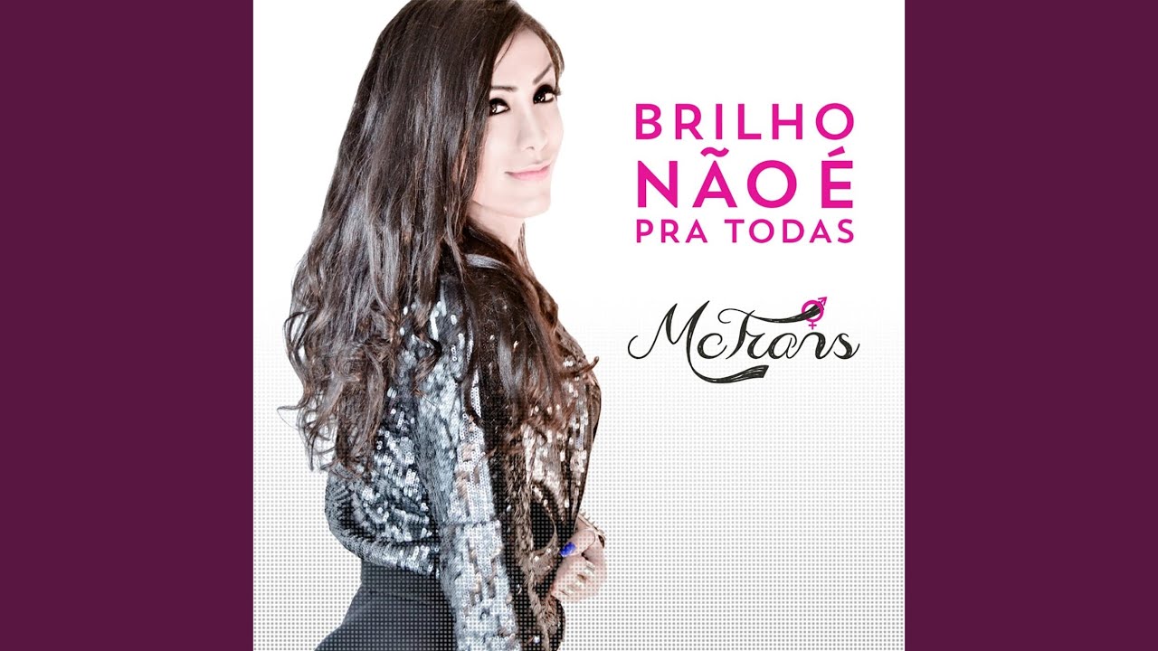 Brilho Não É Pra Todas