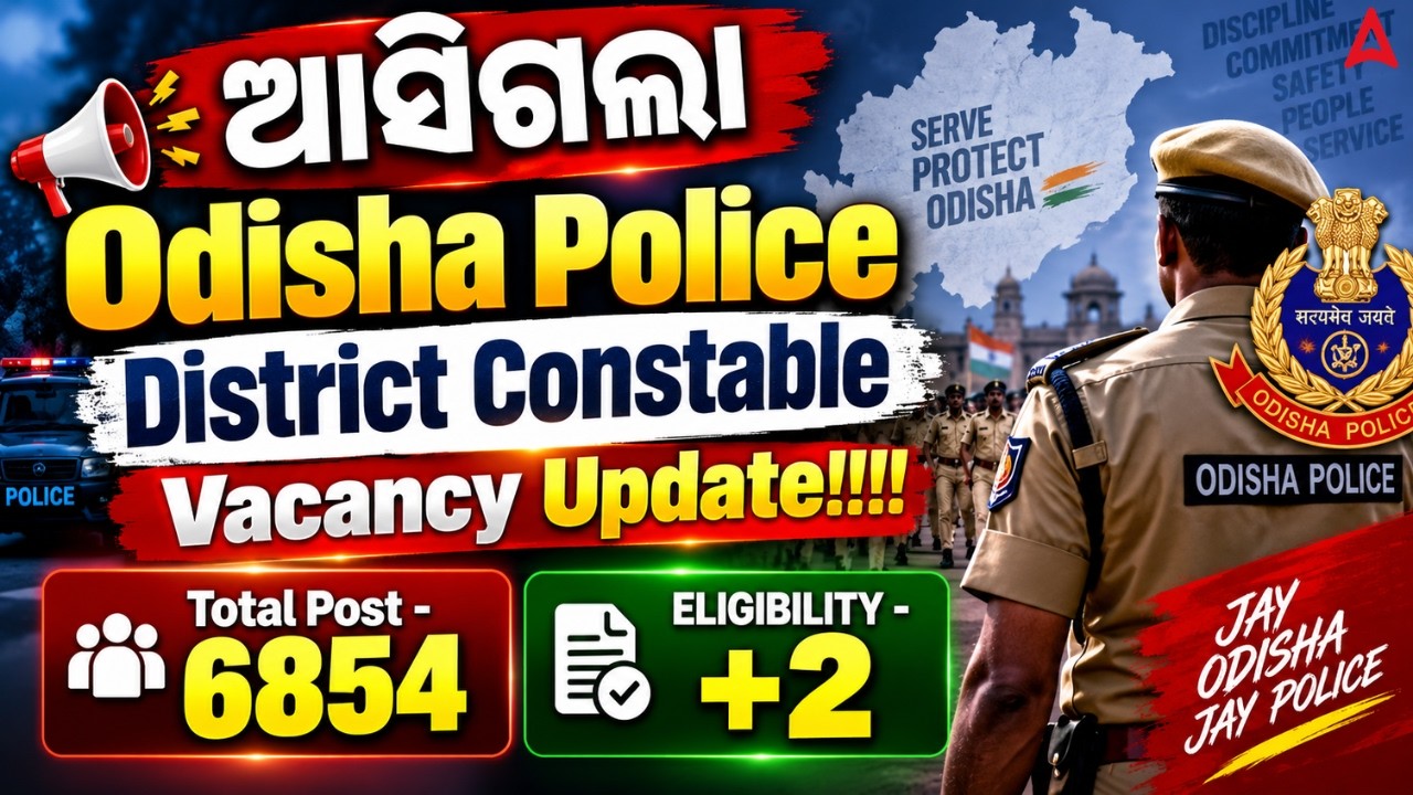 Odisha Police Recruitment 2026 | 6854 Posts | +2 Eligibility | Odisha Police Constable Vacancy 2026