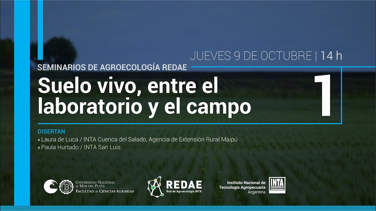 Seminarios de agroecología REDAE 2025 - Suelo vivo, entre el laboratorio y el campo