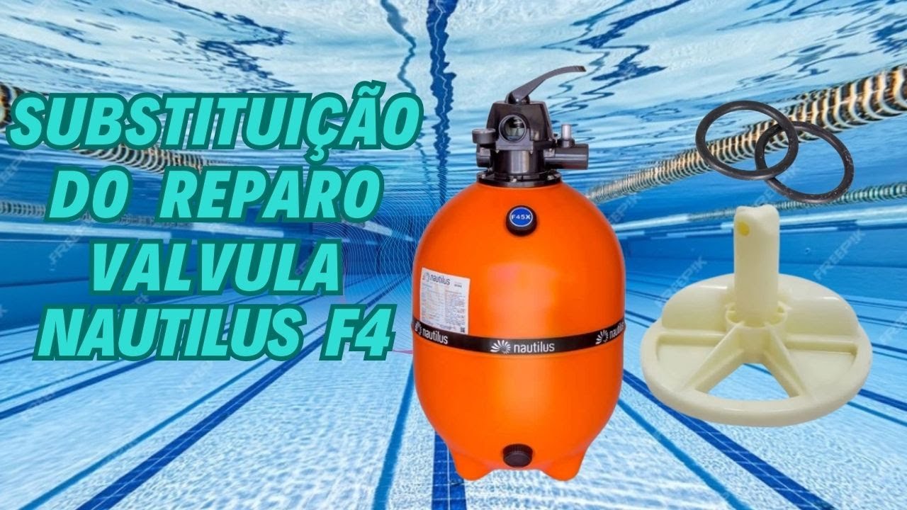 Troca da valvula seletora filtro Nautilus F4