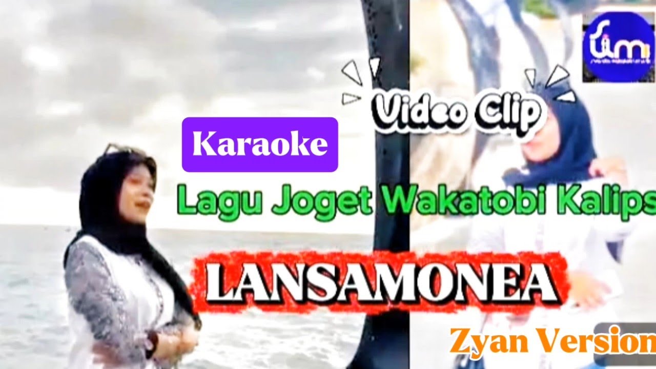 KARAOKE  || LANSAMONEA || LAGU DAERAH WAKATOBI || ZYAN 