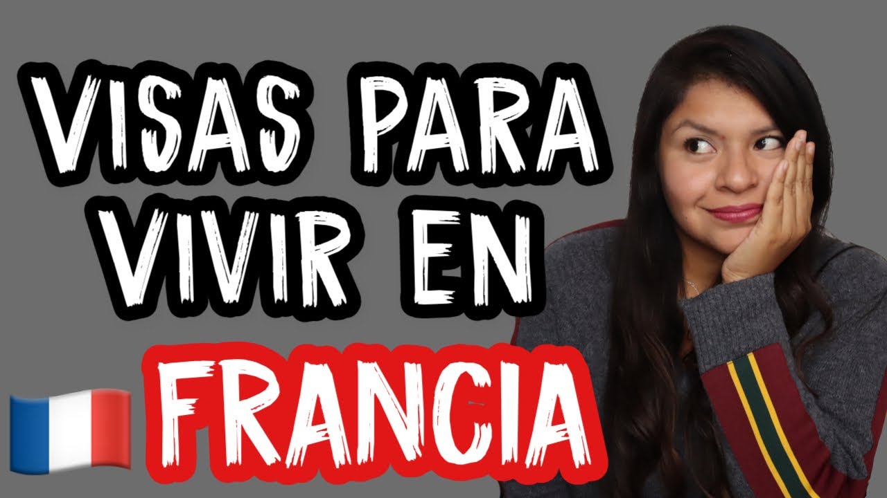 VISAS PARA FRANCIA 🇫🇷