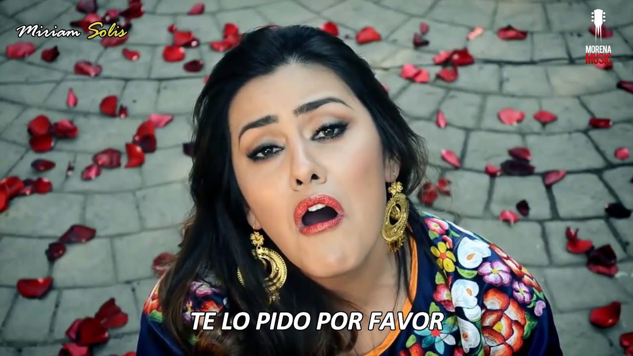 Miriam Solis - Te Lo Pido Por Favor (Video Letra Oficial)