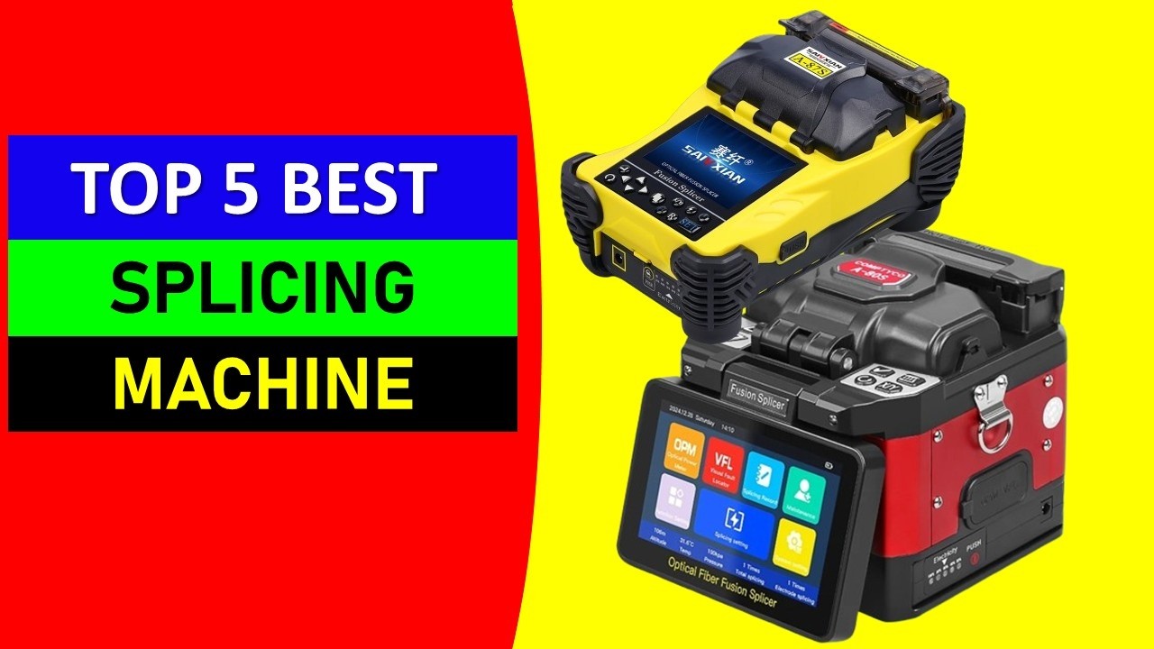 Top 5 Best Splicing Machine in 2026