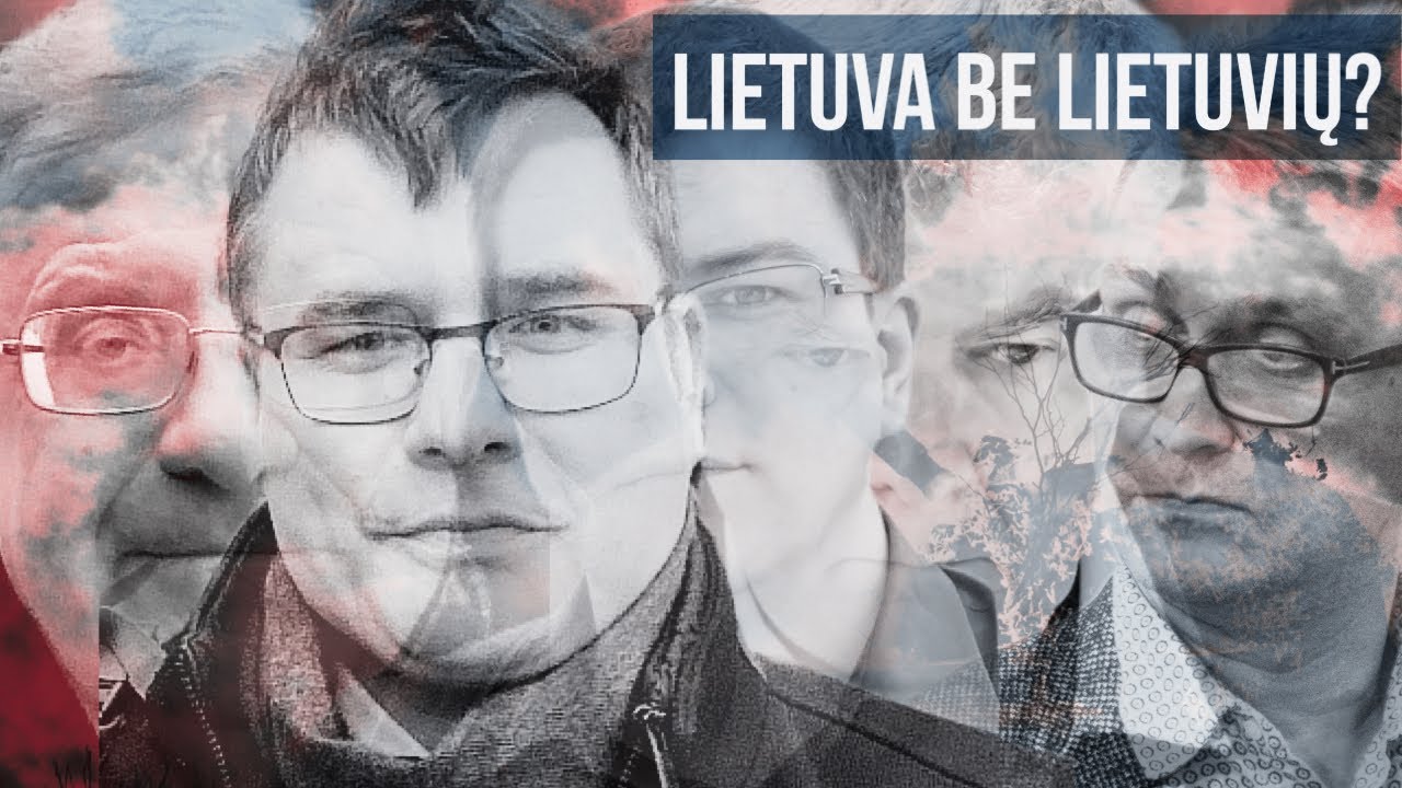 Lietuva be lietuvių? Rakutis, Kasčiūnas, Radžvilas, Sinica, Ivanovas