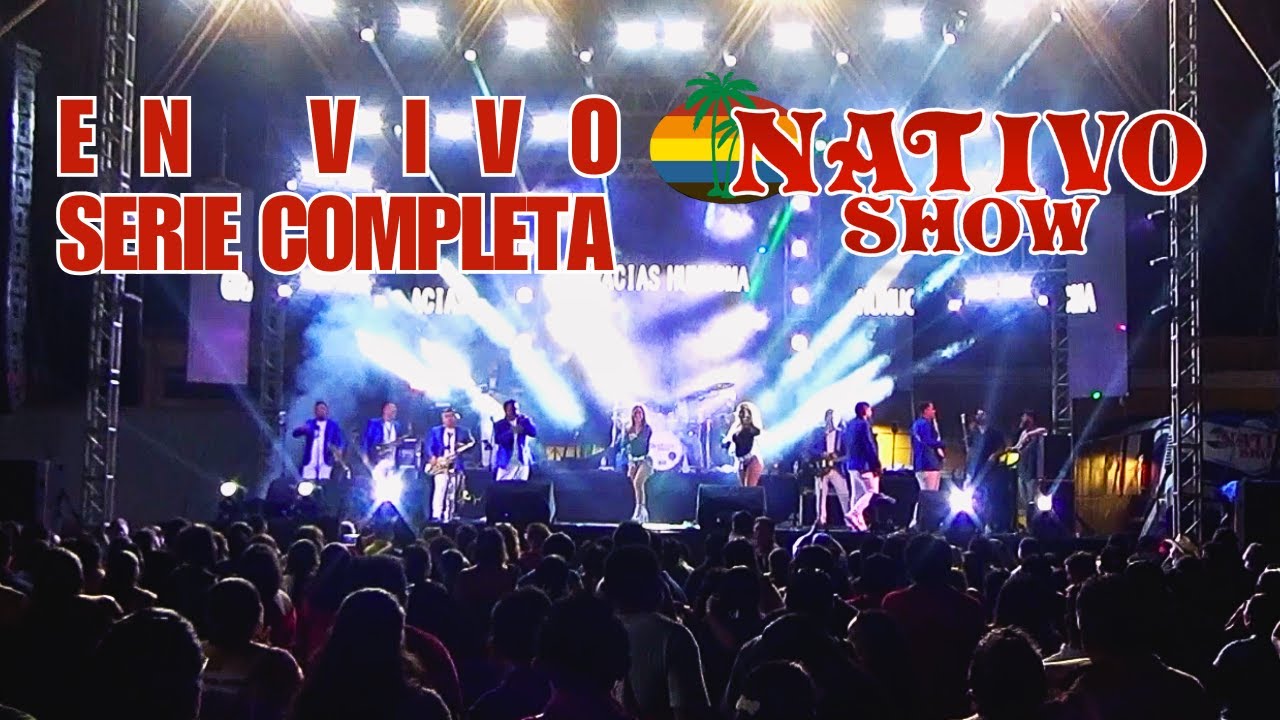 NATIVO SHOW - EVENTO COMPLETO EN VIVO DESDE HUNUCMÁ, YUCATÁN