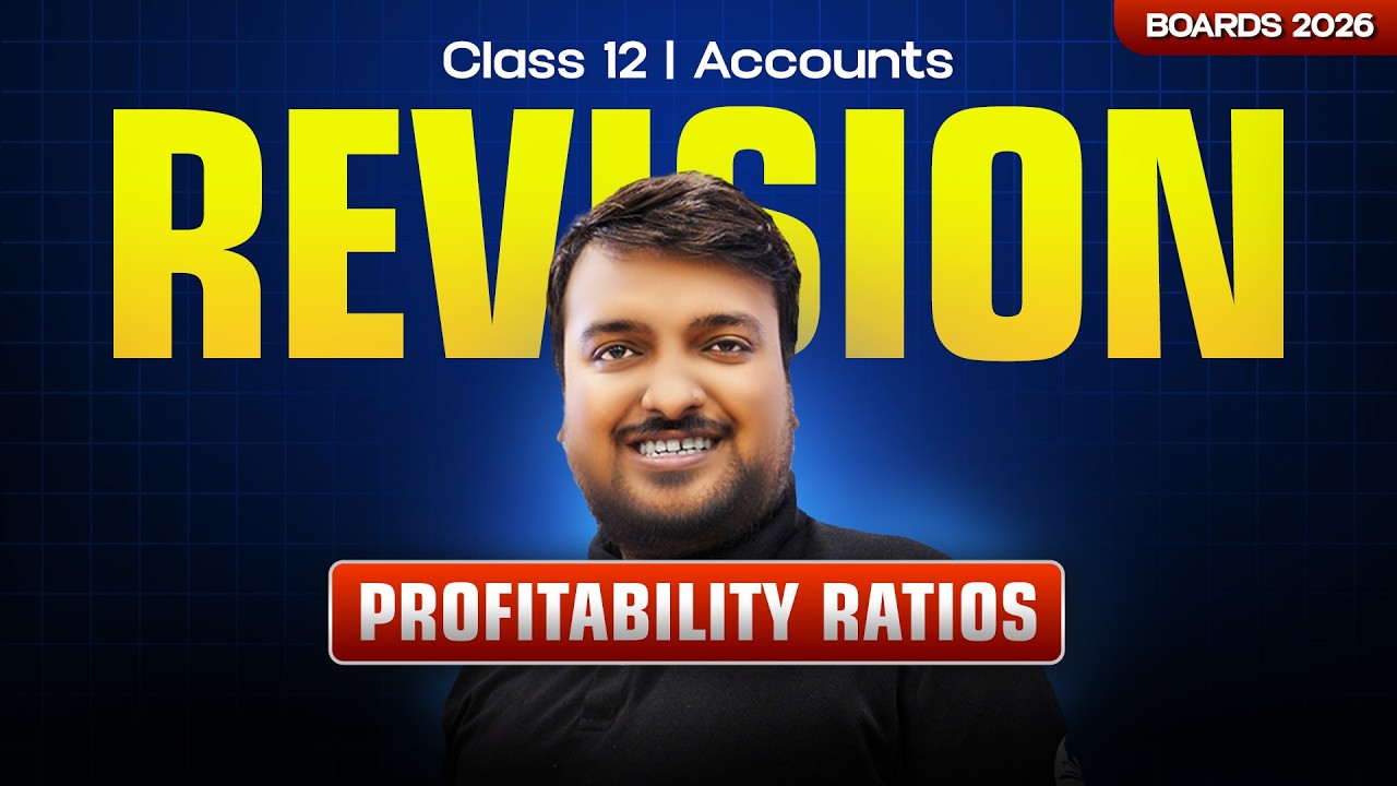 Class 12 Accounts Revision 2026 | Profitability Ratios | Boards 2026 Strategy by Gautam Bhaiya