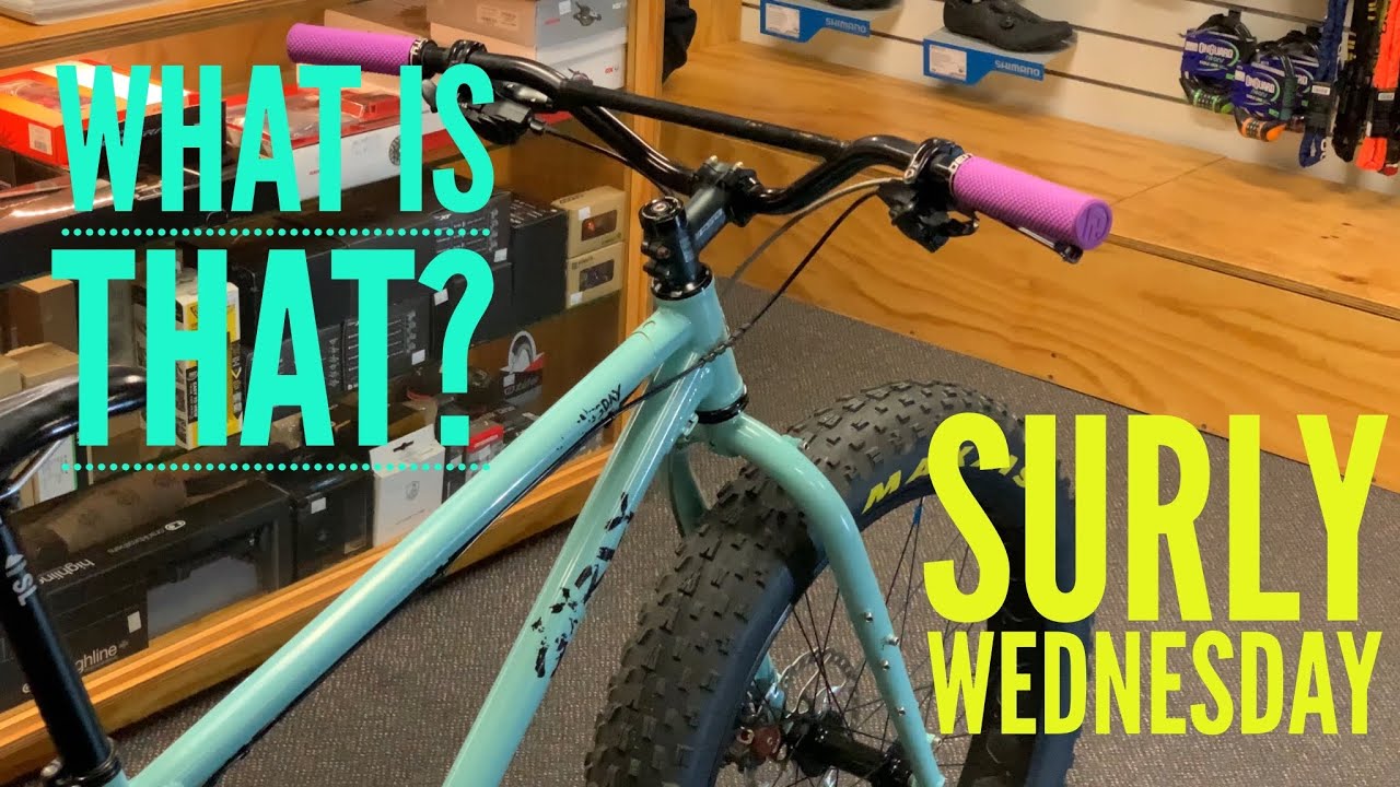 BIKE OF THE DAY #4 - Surly Wednesday ! (Steel is real)