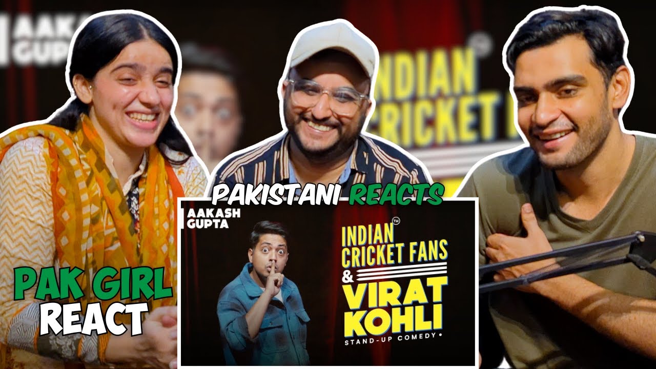 Pakistani Reacts On Indian Cricket Fans & Virat Kohli | Aakash Gupta | Stand-up Comedy