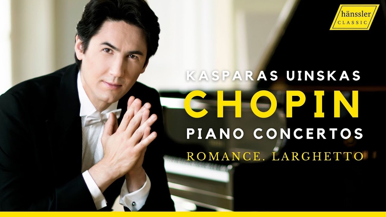 Chopin: Klavierkonzert Nr. 1 e-Moll op. 11 – II. Romance