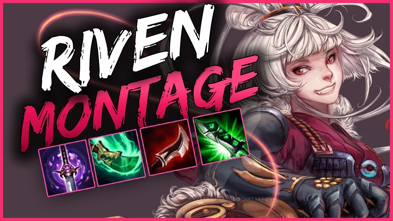 Riven Montage 8 - Best Riven Plays 2019 - League of Legends