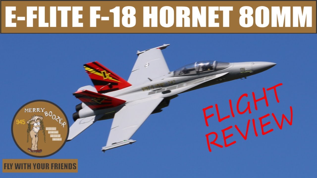 E-Flite F-18 Hornet 80mm EDF Maiden Flight Review