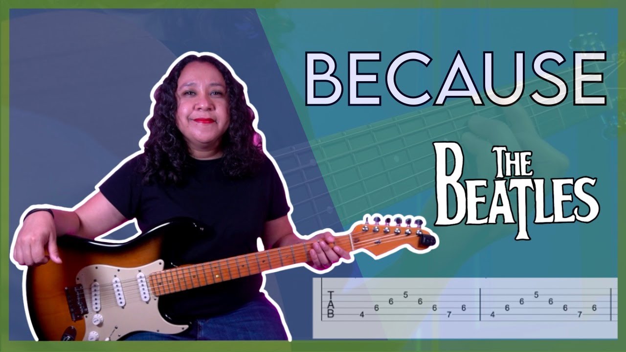 Because - The Beatles | FREE Guitar TAB