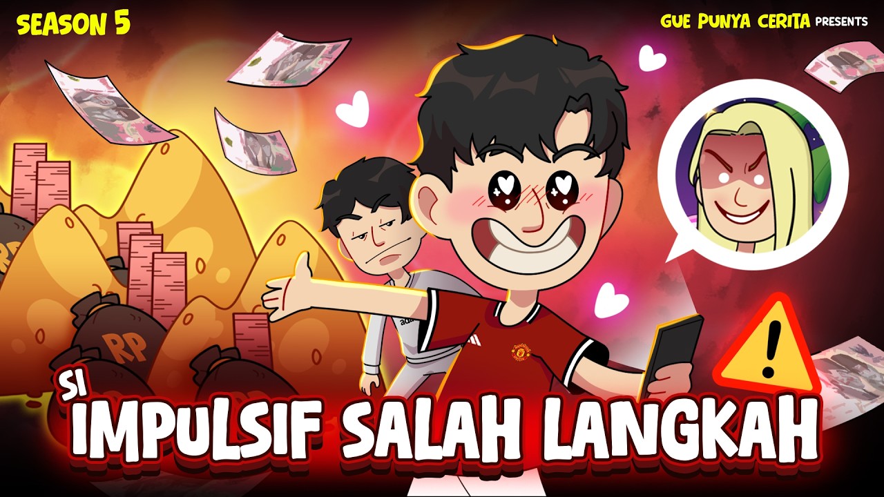 SI IMPULSIF SALAH LANGKAH | Gue Punya Cerita | Kisah Nyata | SEASON 5
