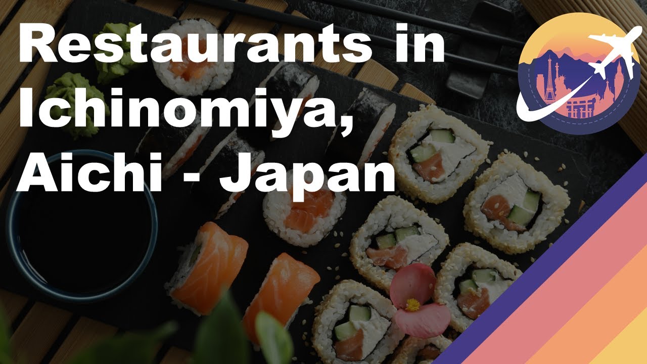 Restaurants in Ichinomiya, Aichi - Japan