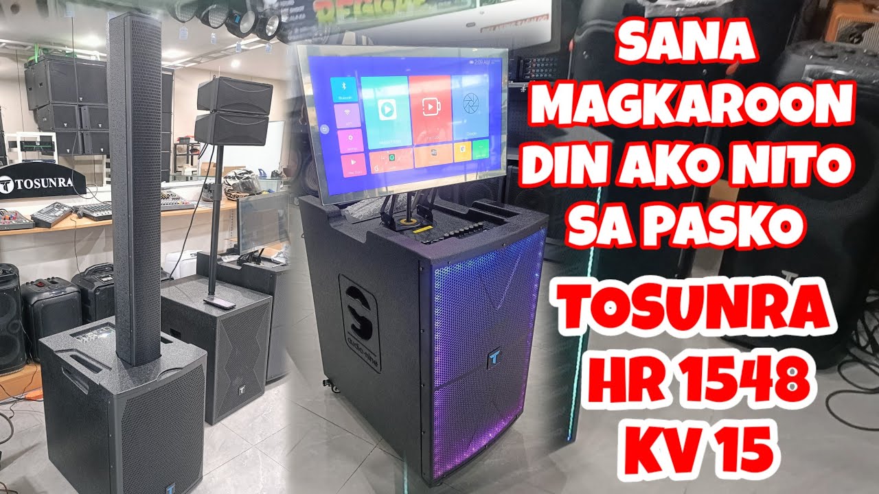 SANA MAGKAROON DIN AKO NITO SA PASKO TOSUNRA HR-1548 AND TOSUNRA KVB-15