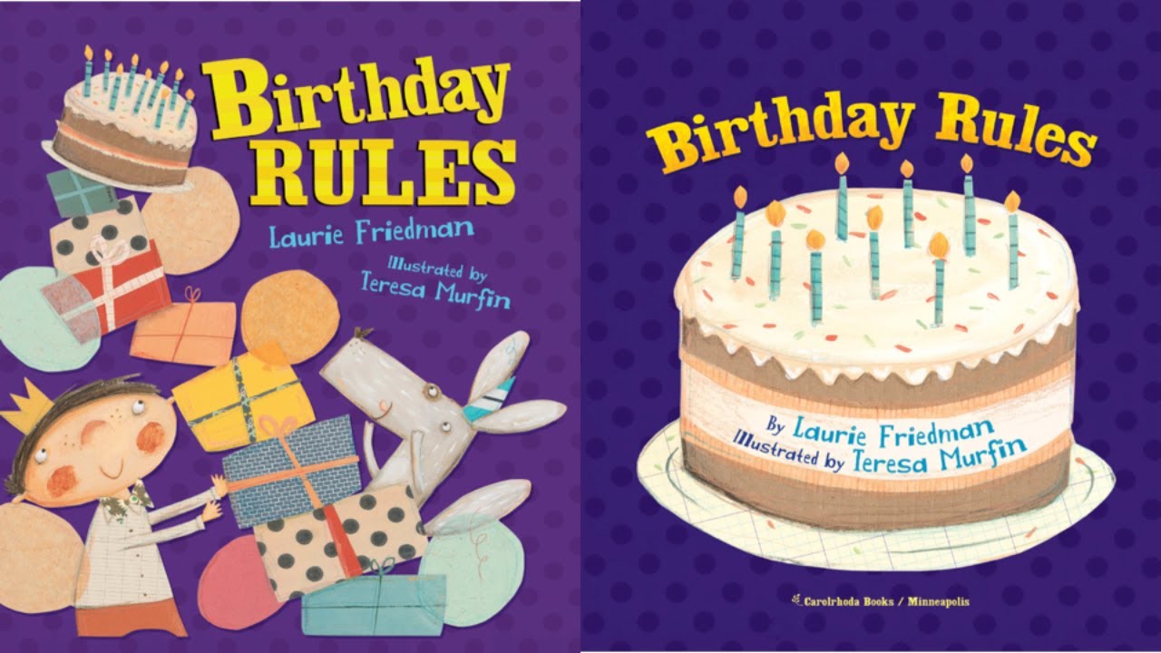 Celebrate with 'Birthday Rules' | Laurie Friedman's Fun Read Aloud Adventure with Teresa Murfin