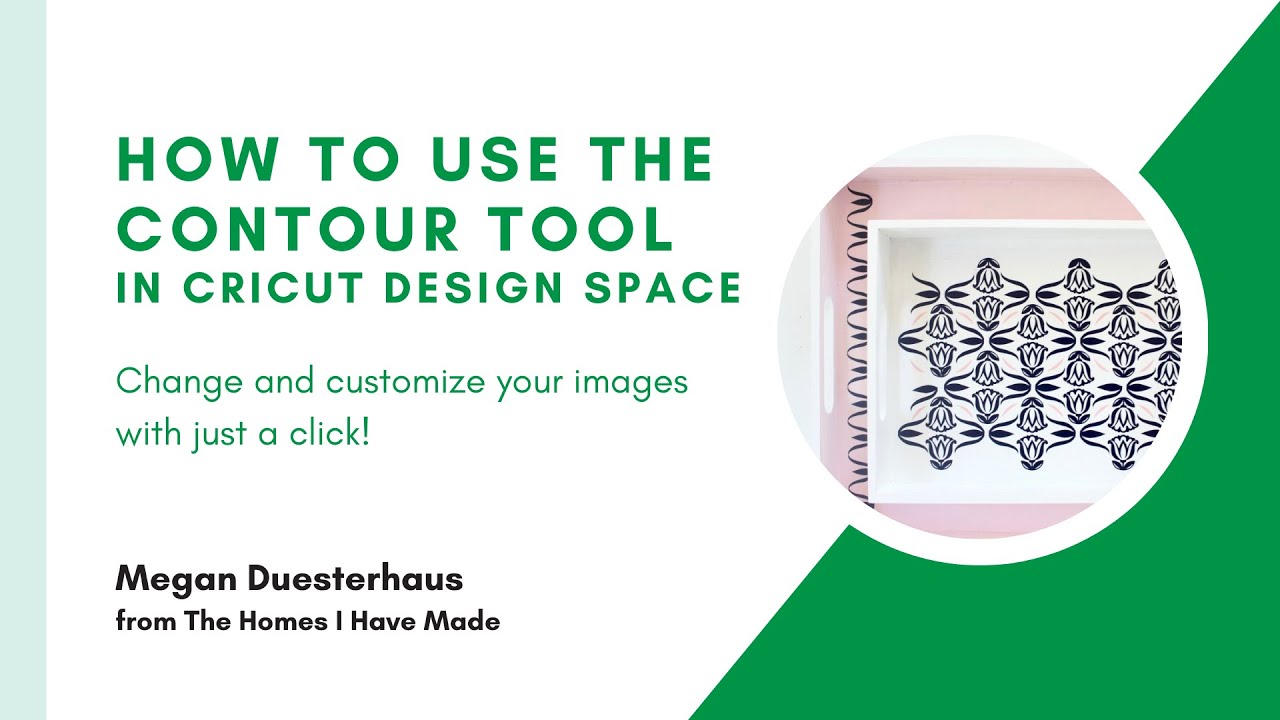 How to Use the Contour Tool In Cricut Design Space