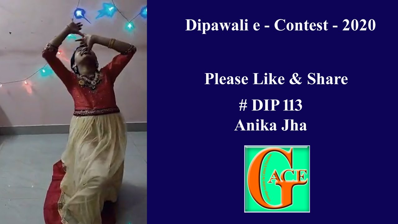 DIP 113 ( Anika Jha ) Dipawali e-Contest 2020 #GACE #Online_contest