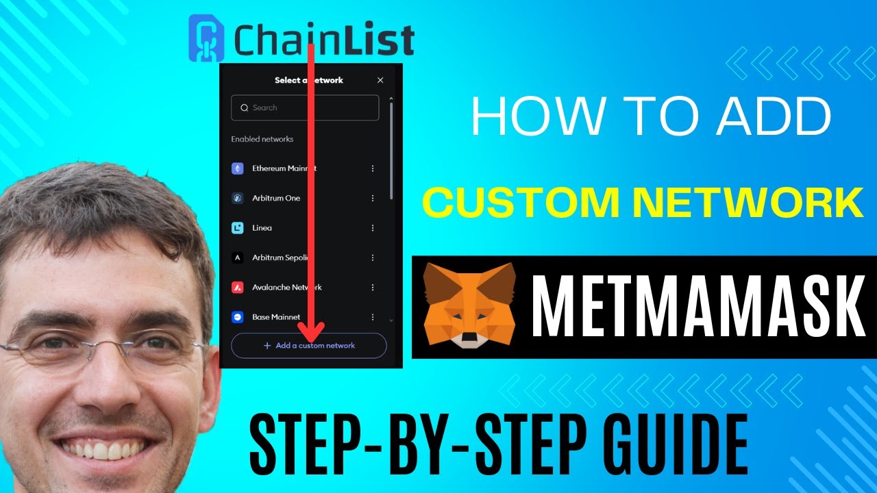 How To Add a Custom Network To Your MetaMask Wallet - Step by Step